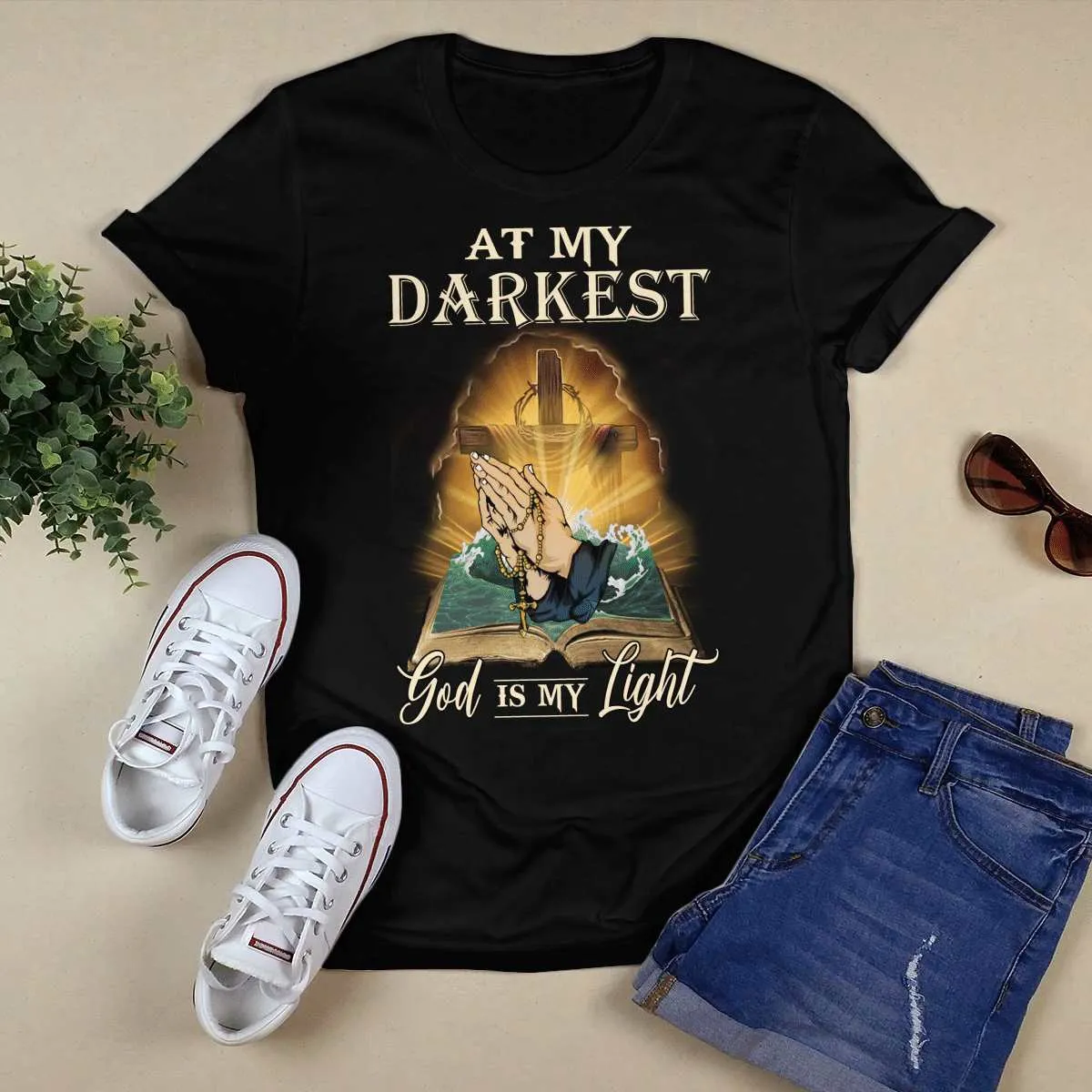 At My Darkest God Is My Light T- Shirt - Jesus T-Shirt - Christian Shirts For Men & Women - Ciaocustom