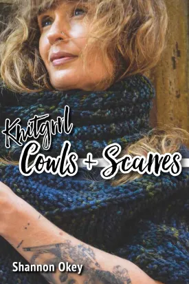 Knitgrrl Cowls & Scarves